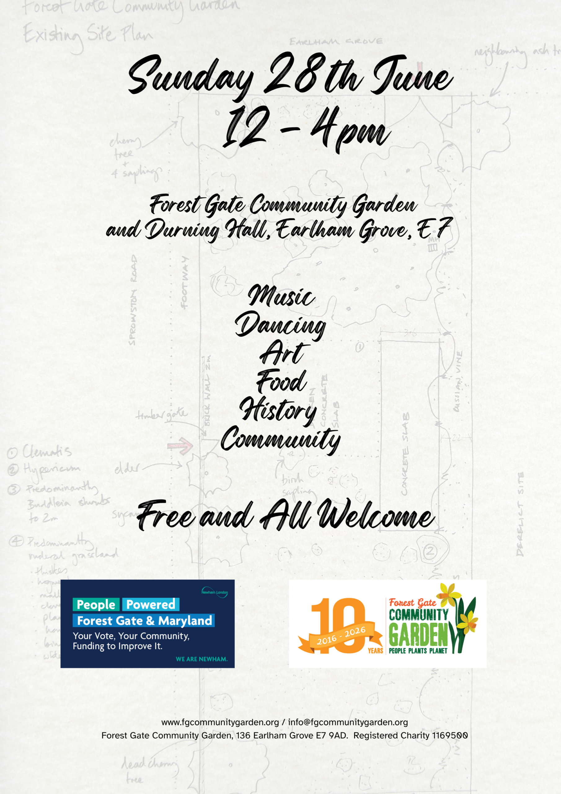 10th anniversary flyer for Forest Gate Community Garden. the event takes place on the 28th June from 12 - 4 pm at Forest Gate Community Garden and Durning Hall on Earlham Grove, Forest Gate E7