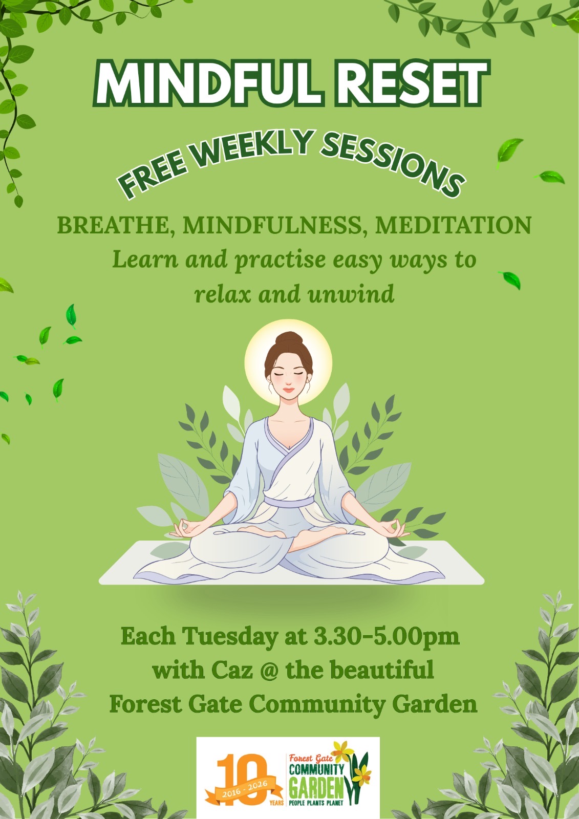 a tuesday session of mindfulness in the garden with Caz from 3.30pm - 5 pm
